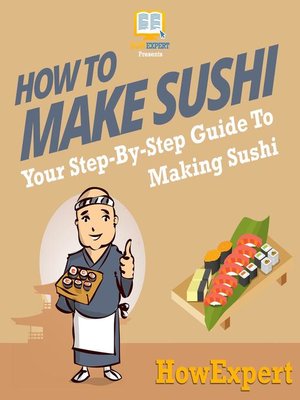 cover image of How to Make Sushi